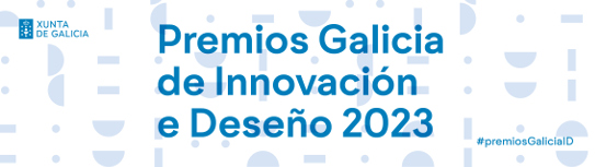 Premios Galicia de Innovación y Diseño 2023