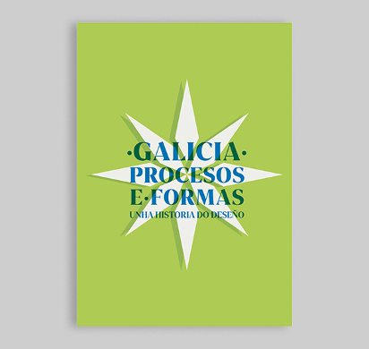 Galicia. Procesos e formas